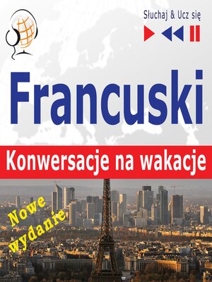 cover image of Francuski Konwersacje na wakacje--Nowe wydanie